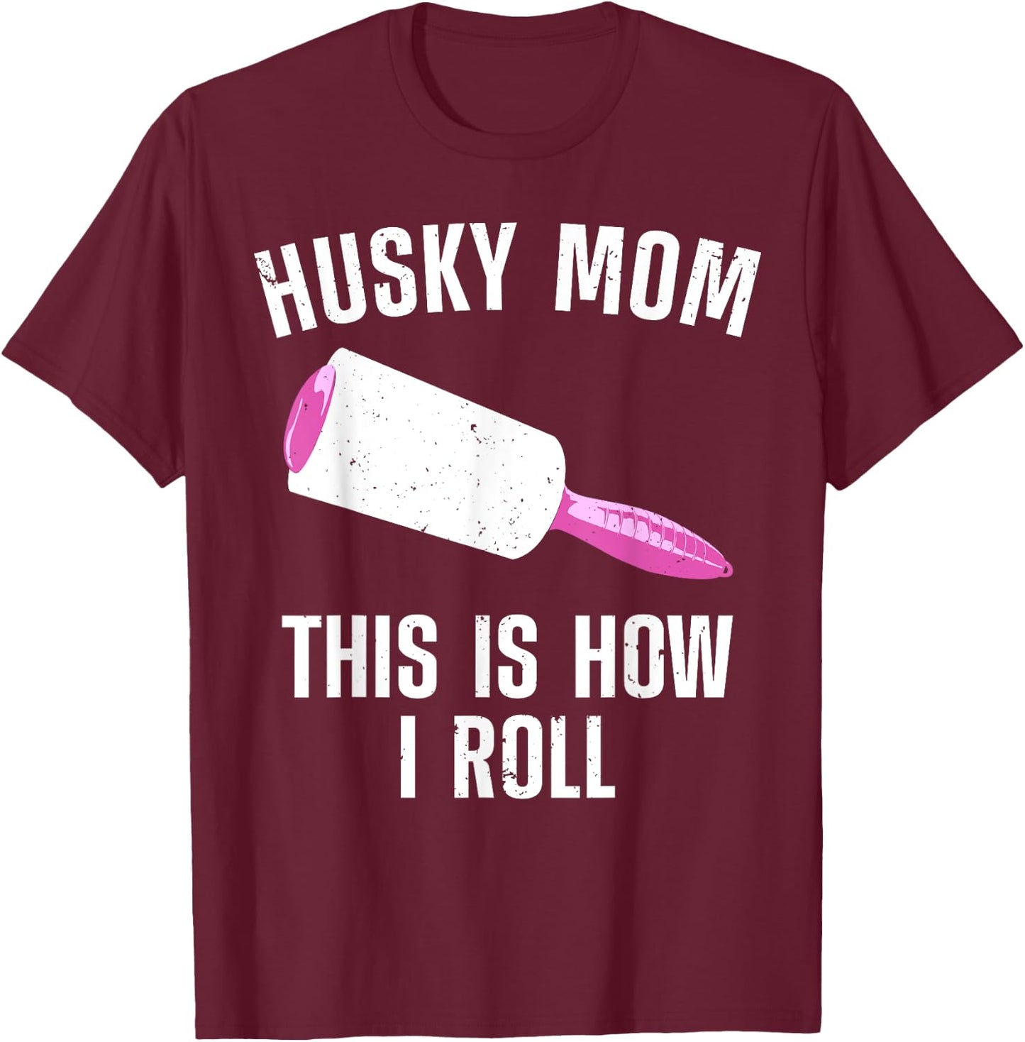 Best Husky Mom Girls Alaskan Siberian Huskies Dog T-Shirt - T-Shirt | Maroon