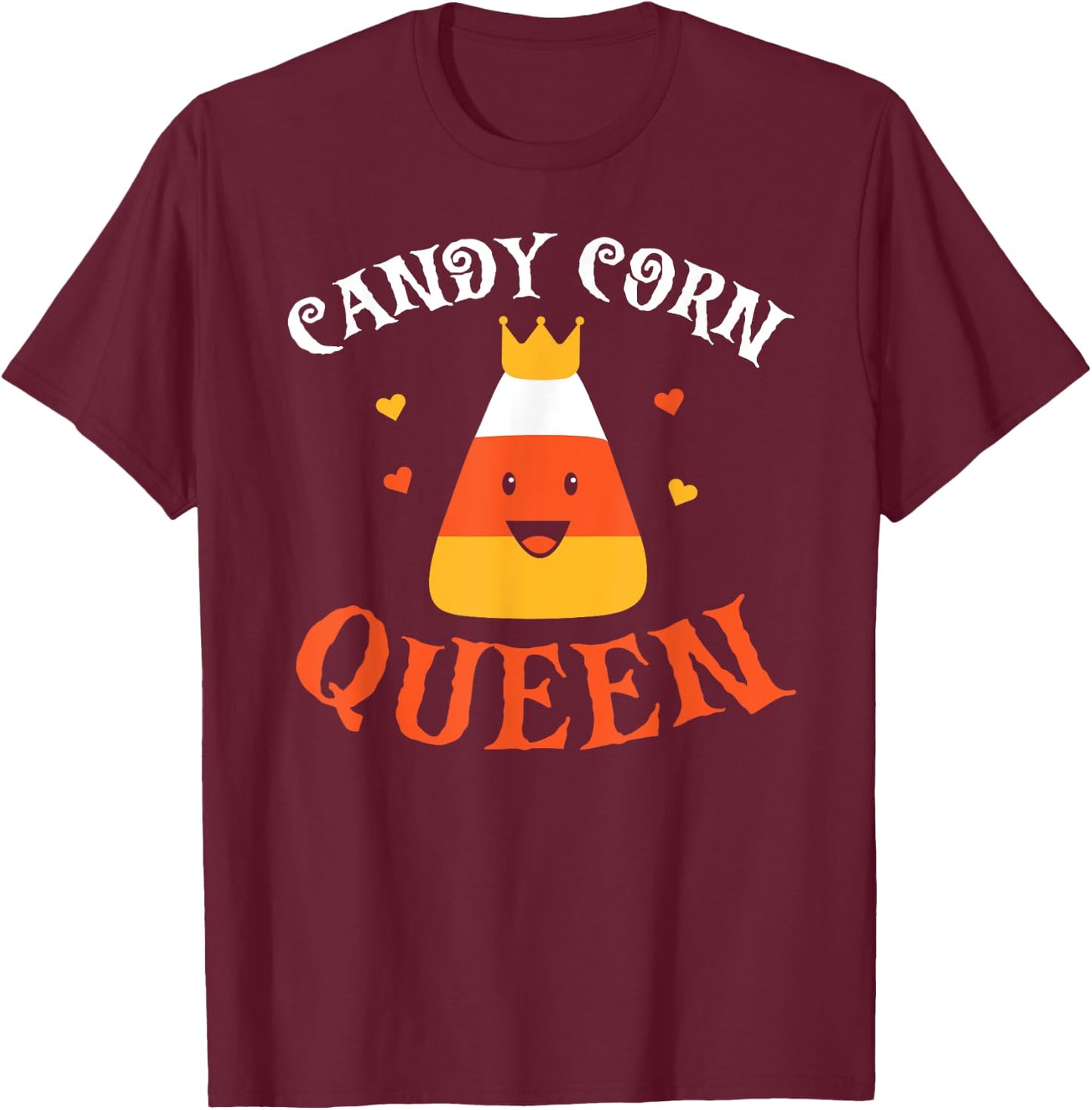 Candy Corn Queen Halloween Party Cute Costume Funny T-Shirt - T-Shirt | Maroon