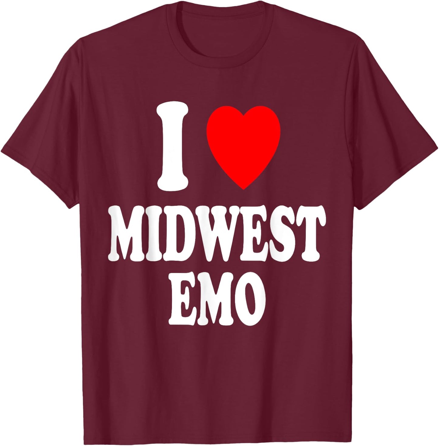 I Heart (Love) Midwest Emo Pop Punk Music Midwestern T-Shirt - T-Shirt | Maroon