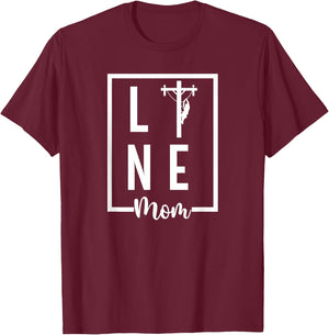 Line Mom Lineman Mom Of A Lineman Mama Line Mother T-Shirt - T-Shirt | Maroon
