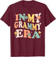 In My Grammy Era Funny Sarcastic Groovy Retro Mothers Day T-Shirt - T-Shirt | Maroon