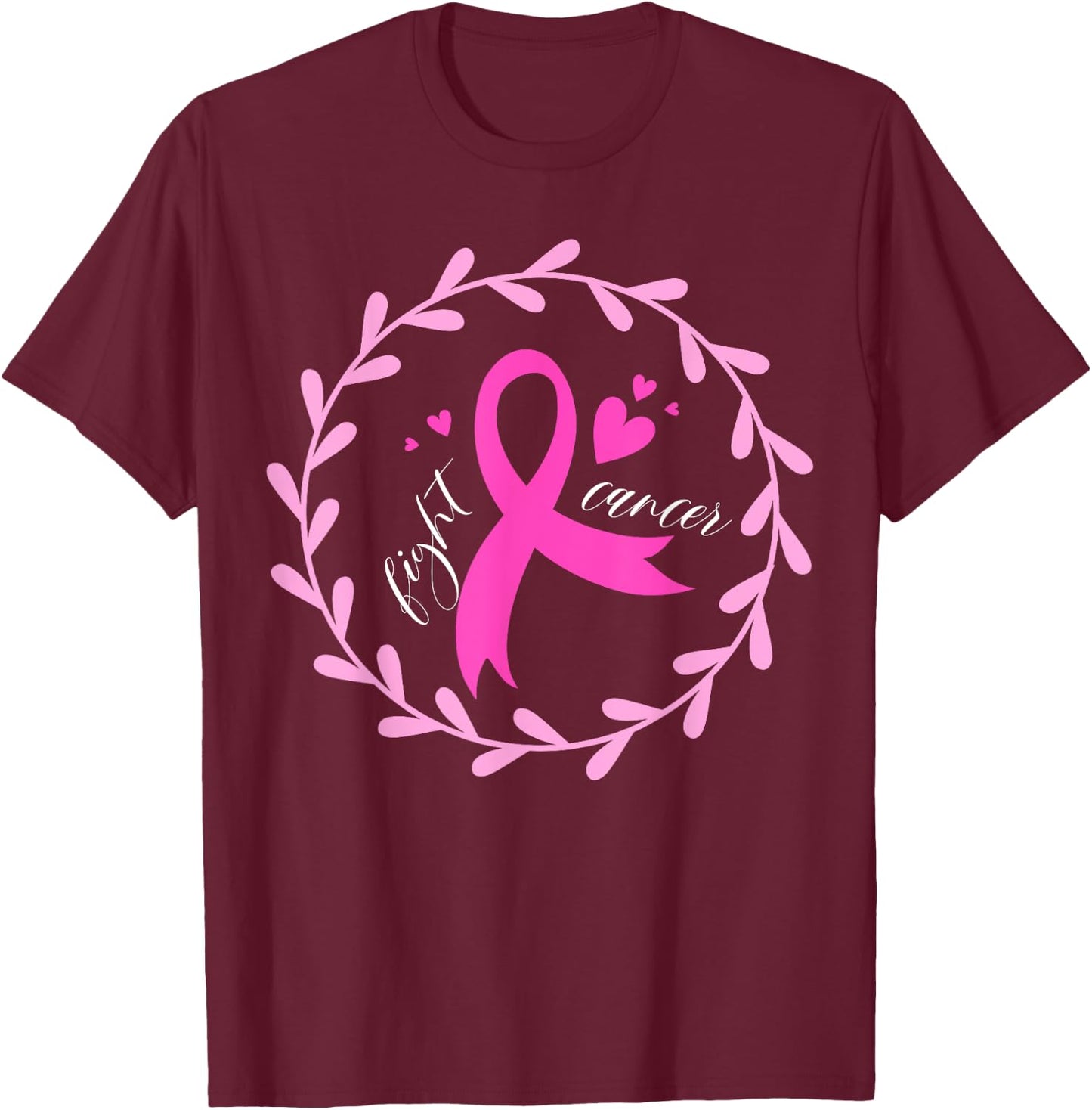 Fight Cancer Pink Ribbon | Breast Cancer T-Shirt - T-Shirt | Maroon