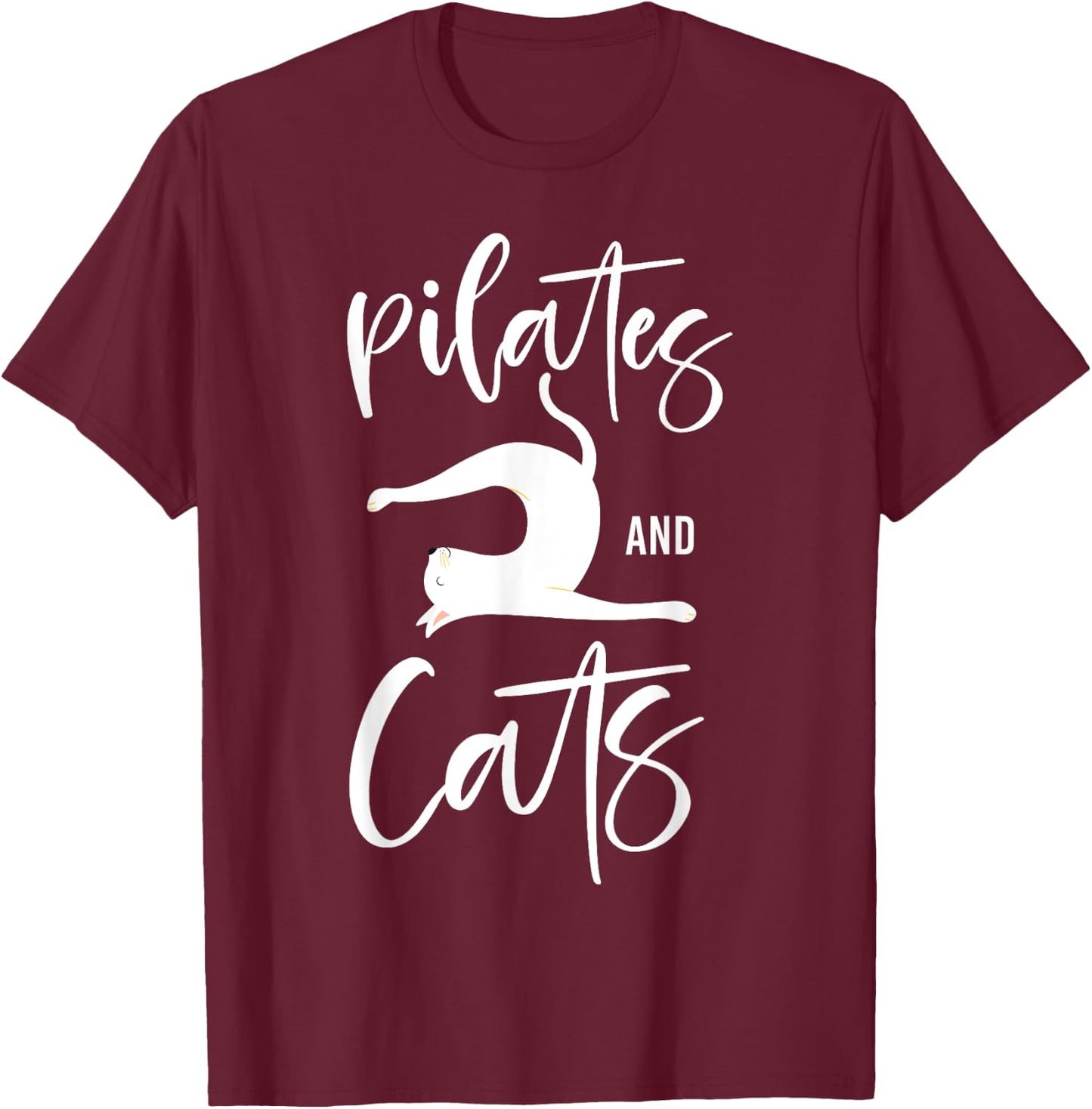 Pilates Instructor Teacher Cat Pilates And Cats Women Girls Kids T-Shirt - T-Shirt | Maroon