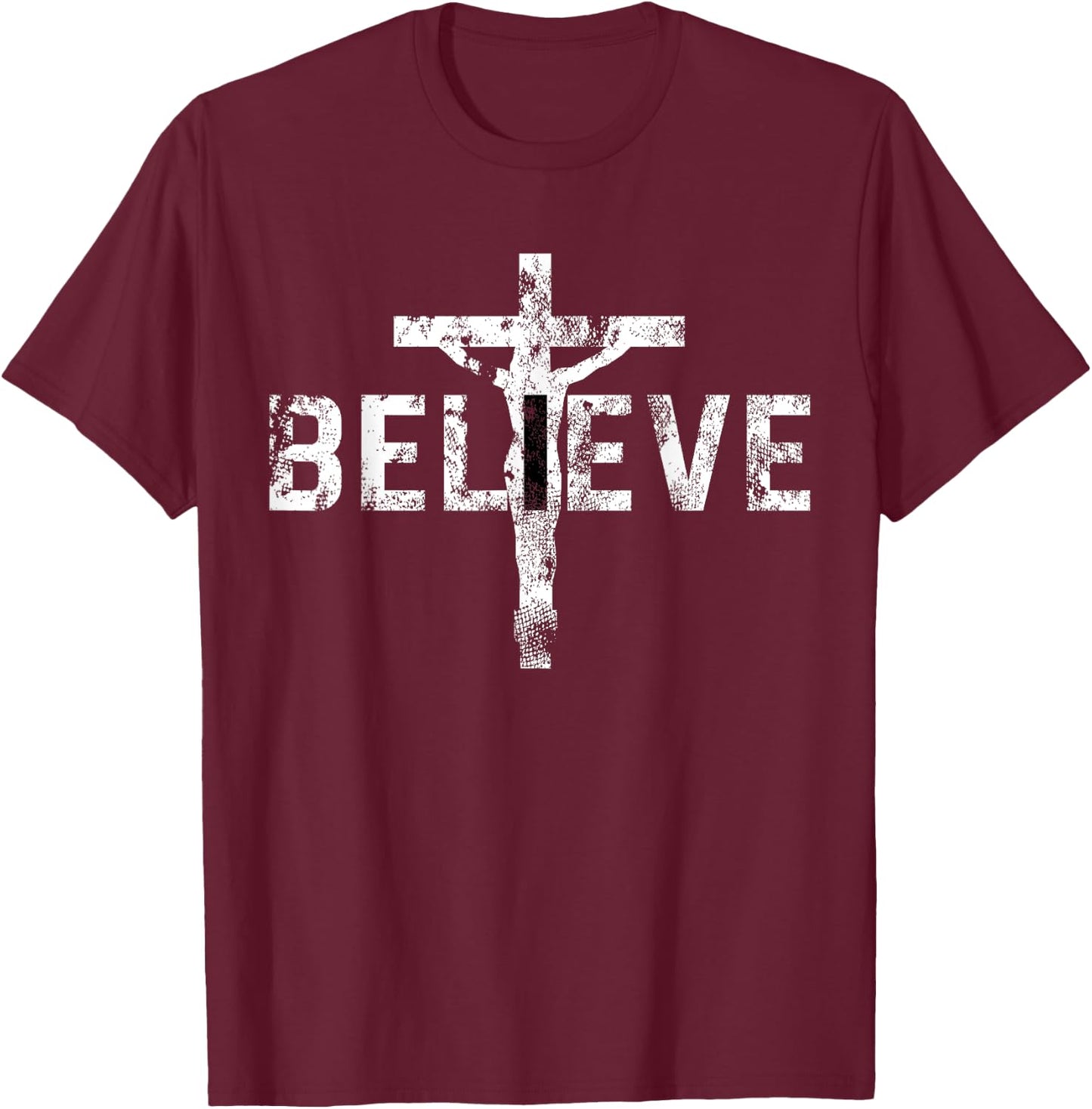 Believe Cross Christian Jesus Christ Religious Faith T-Shirt - T-Shirt | Maroon
