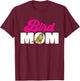 Green Cheek Conure Bird Mom Parrot Bird Conure T-Shirt - T-Shirt | Maroon
