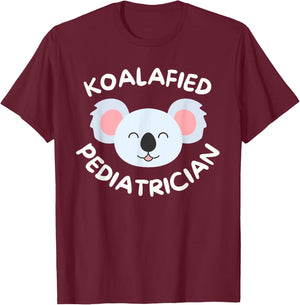 Koalafied Pediatrician Pediatric Resident Cute Doctor Koala T-Shirt - T-Shirt | Maroon
