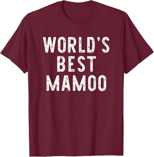 World's Best Mamoo Funny Family T-Shirt - T-Shirt | Maroon