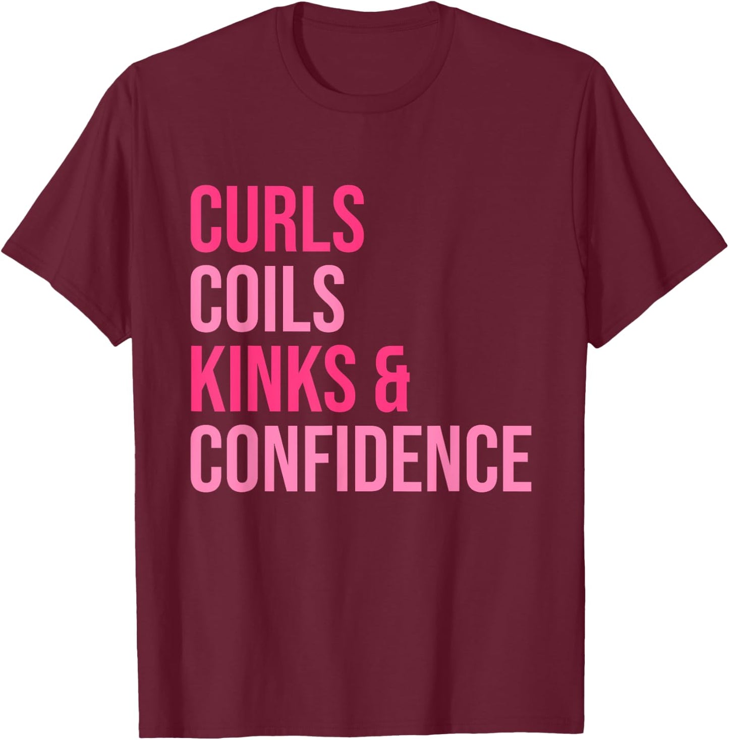 Curls Coils Kinks & Confidence Apparel T-Shirt - T-Shirt | Maroon