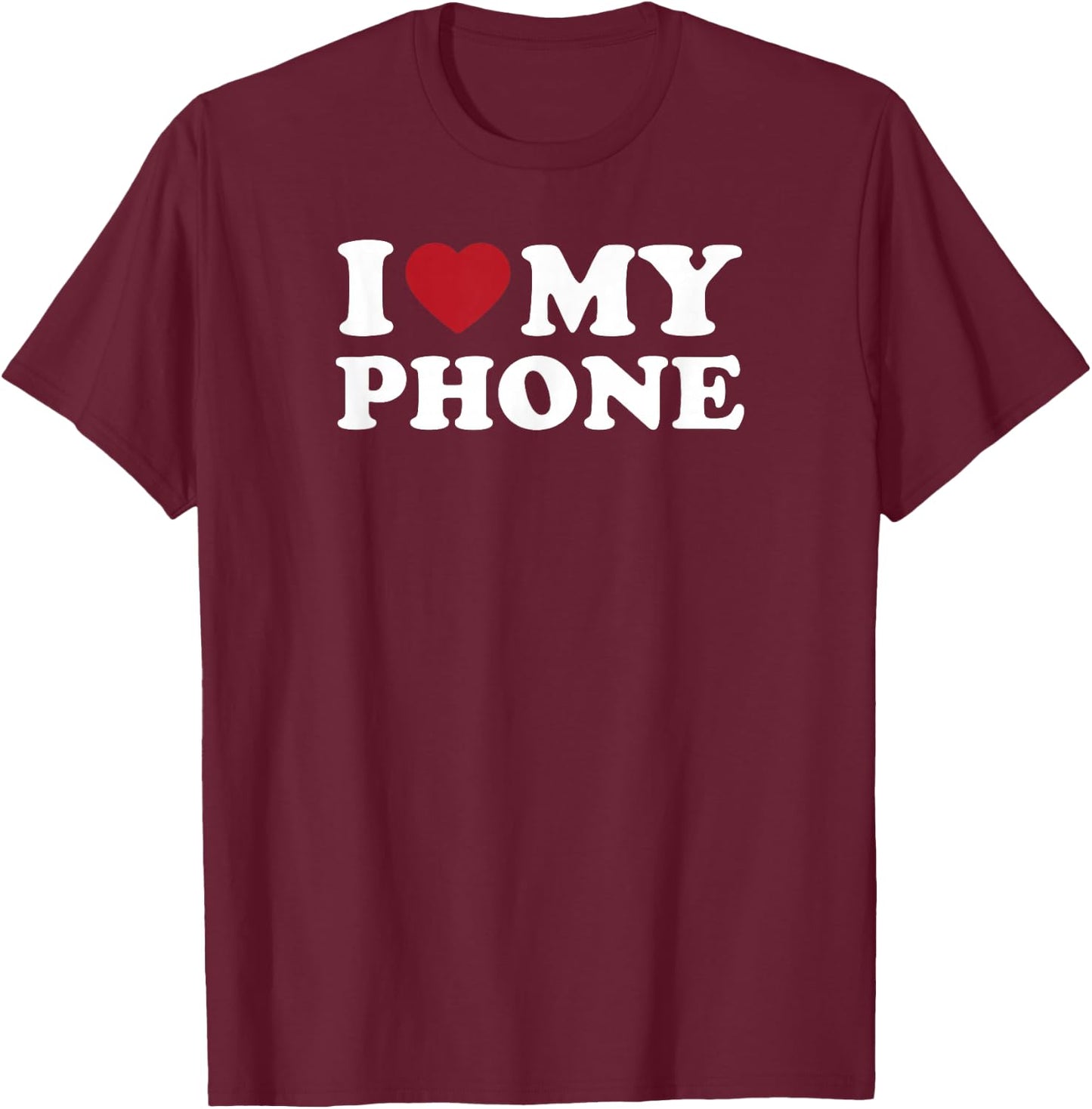 I Love My Phone Retro Heart Text Design T-Shirt - T-Shirt | Maroon