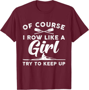 Funny Rowing Art For Girls Women Crew Rowing Row Coxswain T-Shirt - T-Shirt | Maroon