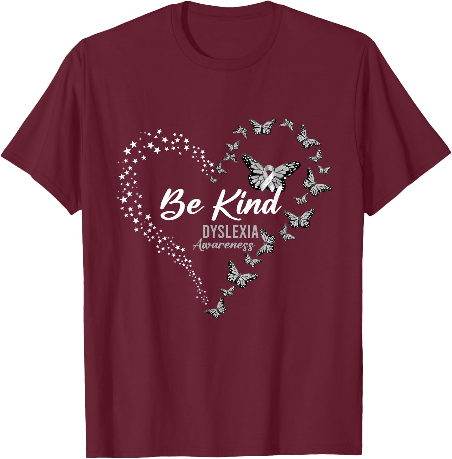 Butterfly Be Kind Gray Ribbon Dyslexia Awareness T-Shirt - T-Shirt | Maroon