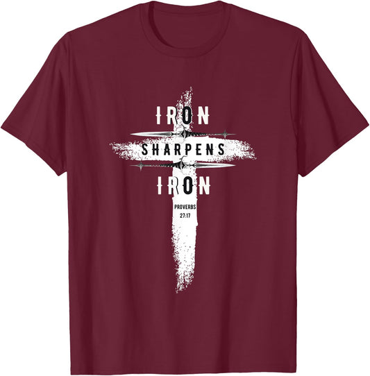 Iron Sharpens Iron Proverbs 27:17 Christian T-Shirt - T-Shirt | Maroon
