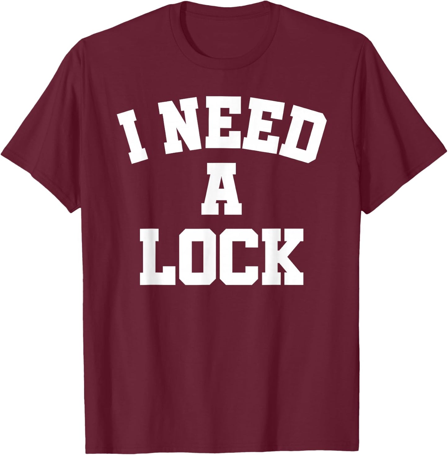 Sports Betting I Need A Lock Gambling Parlay Handicapper Win T-Shirt - T-Shirt | Maroon