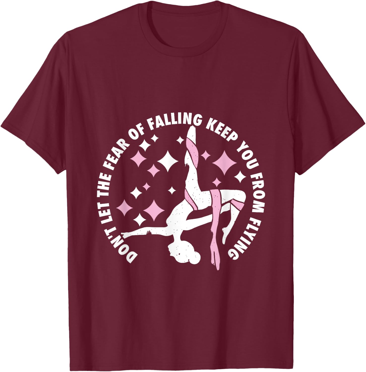 Aerialist | Aerial Yoga | Circus Artist from Silk Acrobatics T-Shirt - T-Shirt | Maroon