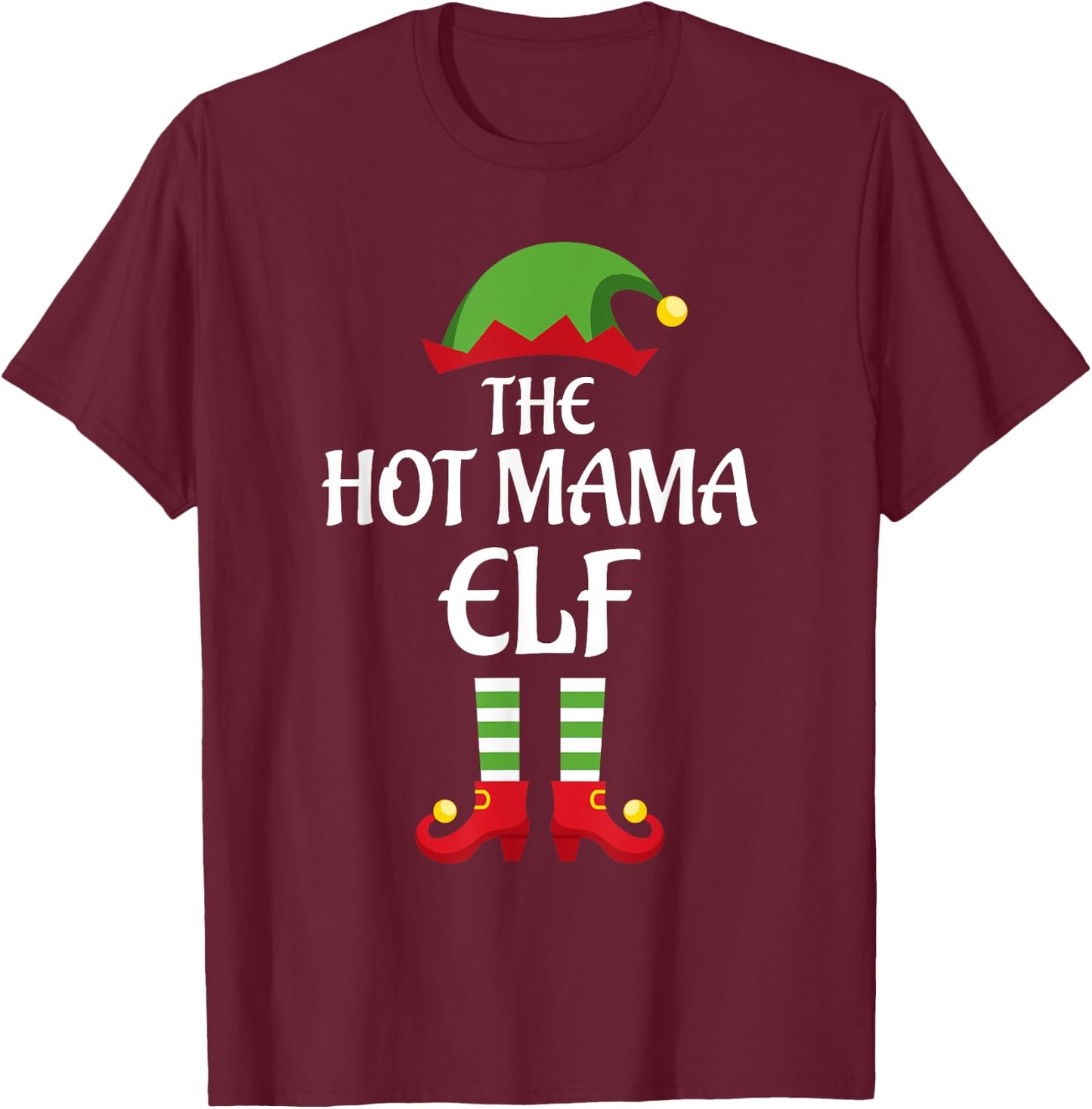 Hot Mama Elf Family Matching Group Christmas T-Shirt - T-Shirt | Maroon