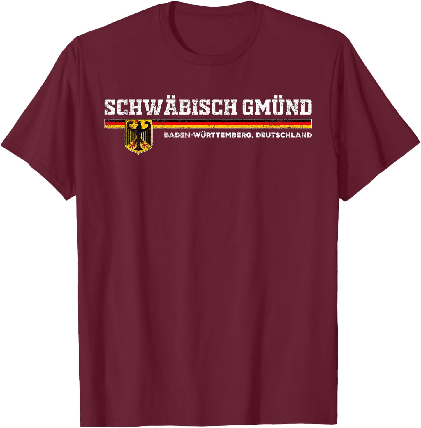 Schwabisch Gmund Germany / Deutschland T-Shirt - T-Shirt | Maroon