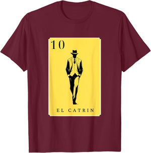 El Catrin Funny Spanish-Mexican Bingo Cards El Catrin T-Shirt - T-Shirt | Maroon