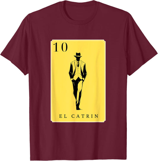 El Catrin Funny Spanish-Mexican Bingo Cards El Catrin T-Shirt - T-Shirt | Maroon