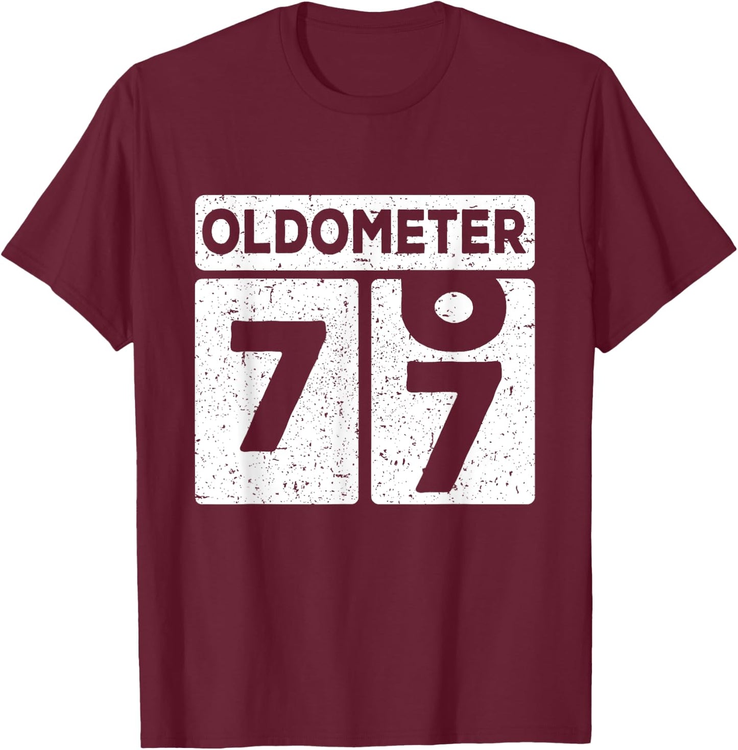 Oldometer 76-77 | 77th Birthday Funny Gift T-Shirt - T-Shirt | Maroon