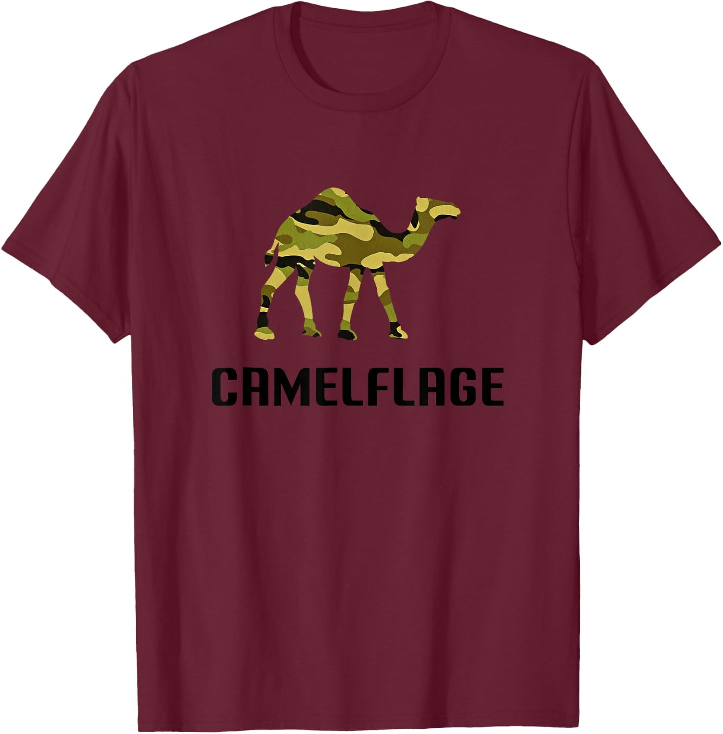 Camelflage Shirt Funny Camel Camo Camouflage Army T-Shirt - T-Shirt | Maroon