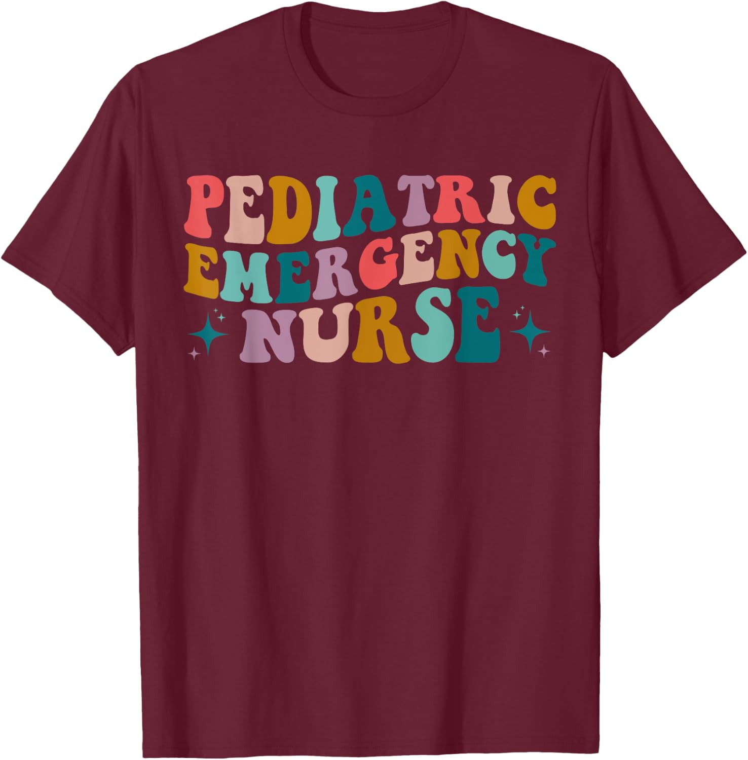 PEDS Emergency design Pediatric ER Nurse Emergency Room RN Nursing groovy retro T-Shirt - T-Shirt | Maroon
