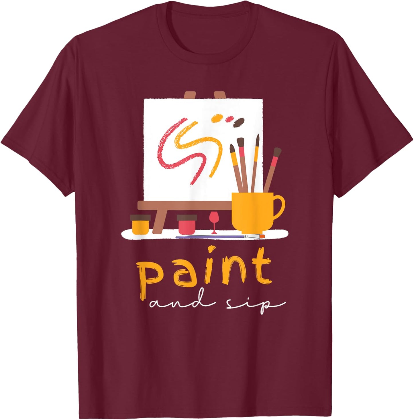 Paint and Sip Party Art Funny Wine Drinking Rainbow Painting T-Shirt - T-Shirt | Maroon