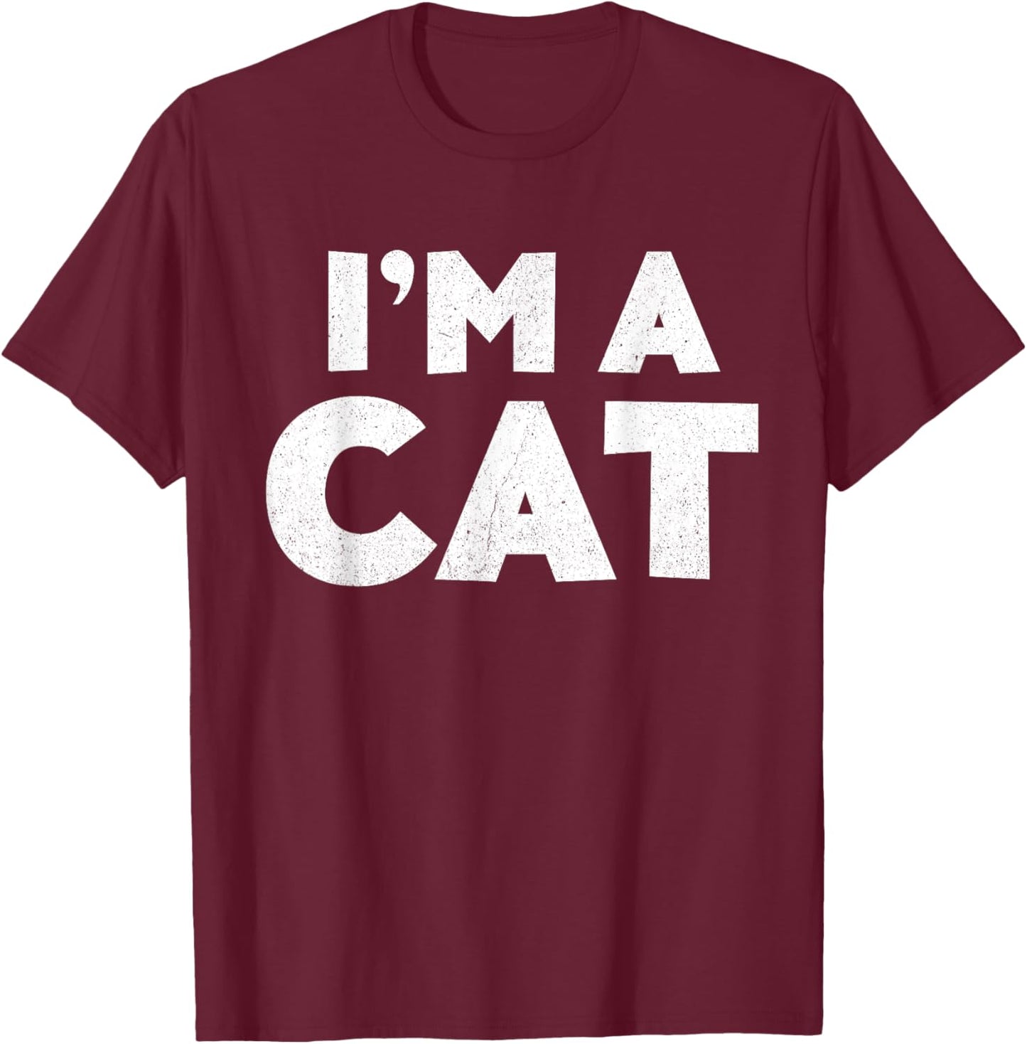 I'm A Cat Shirt Adult Kids Halloween Costume T-Shirt - T-Shirt | Maroon