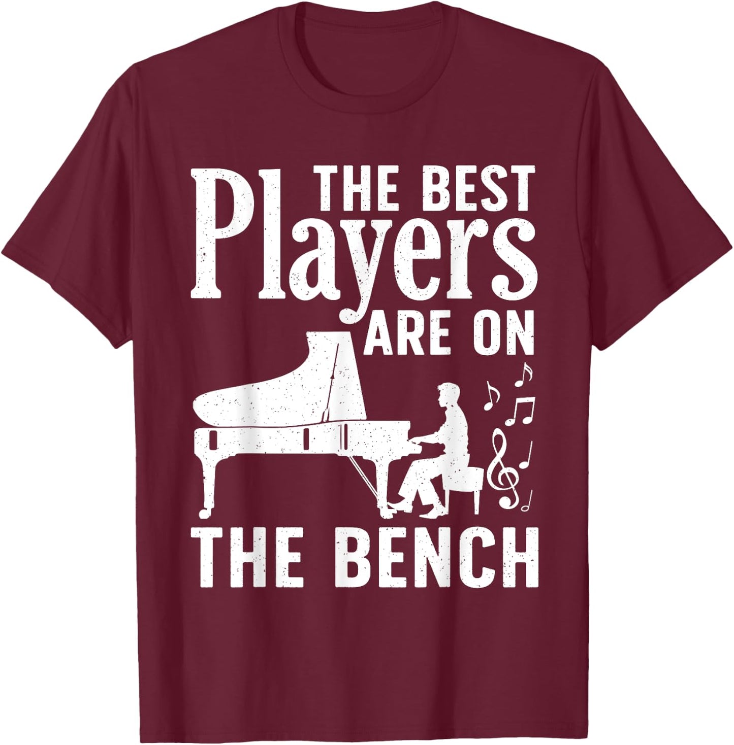 Funny Piano Player Women Music Lovers Piano Teacher T-Shirt - T-Shirt | Maroon