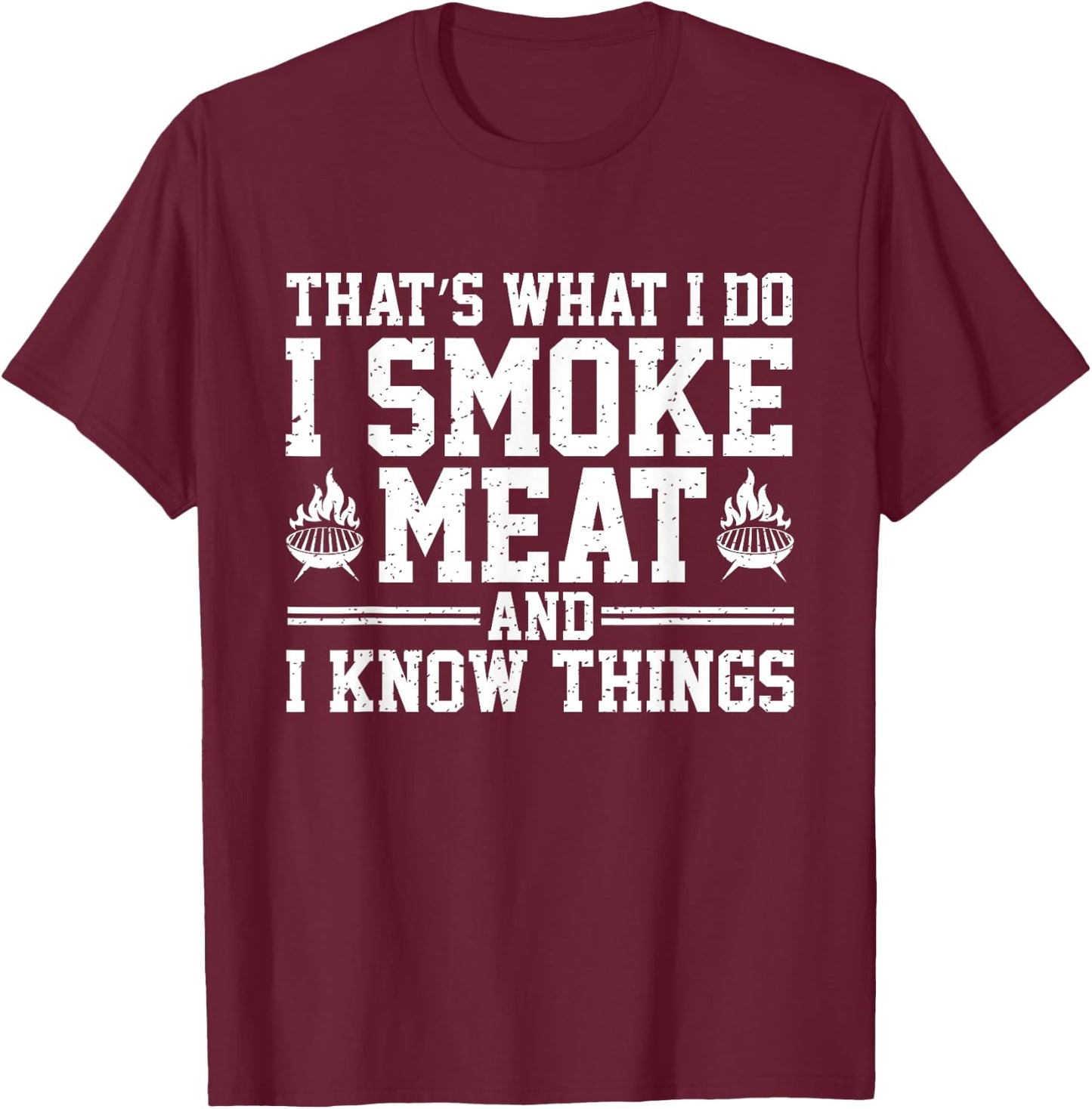 Funny Pitmaster I Smoke Meat Bbq Smoker Grill Grilling Lover T-Shirt - T-Shirt | Maroon