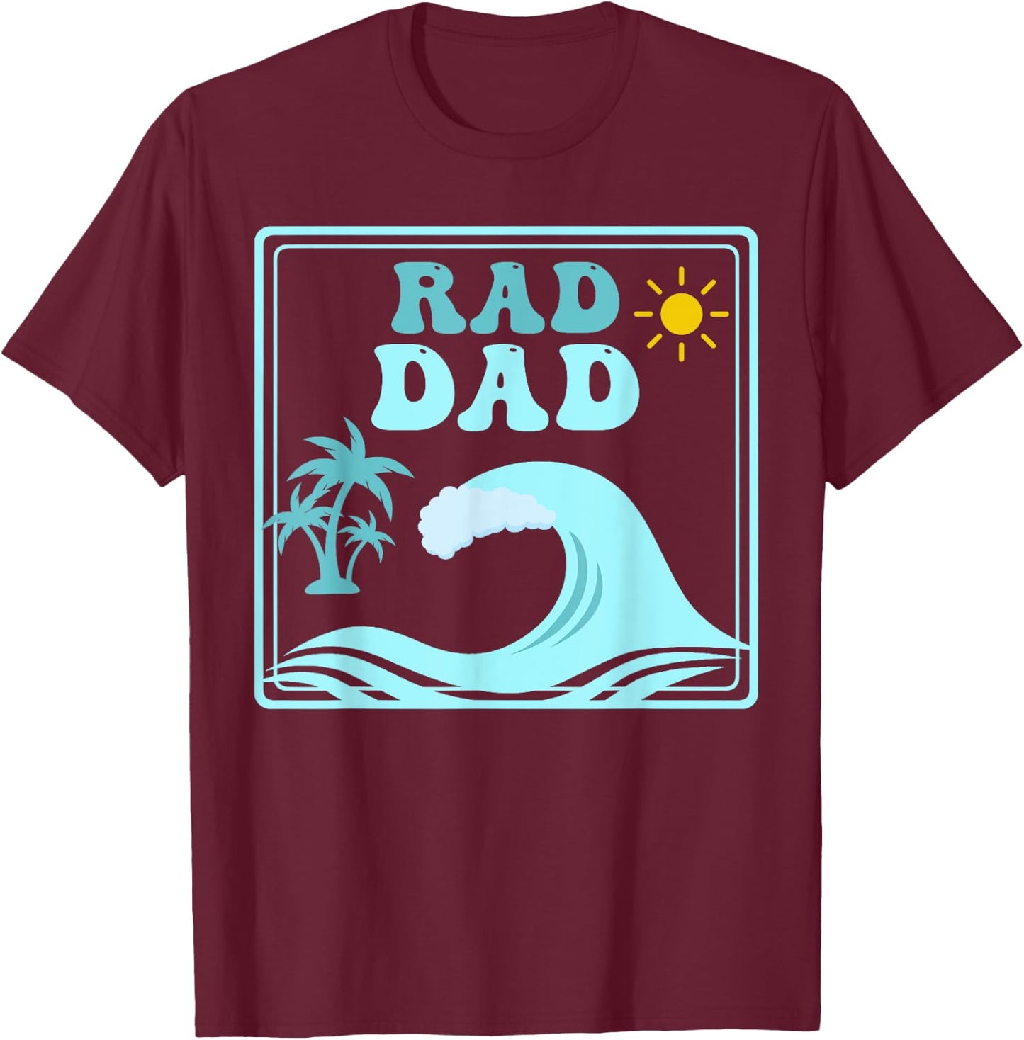 Rad Dad The Big One 1st Birthday Surf Family Matching T-Shirt - T-Shirt | Maroon