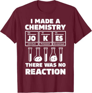 Funny Chemistry Science Teacher Chemist Men Women T-Shirt - T-Shirt | Maroon