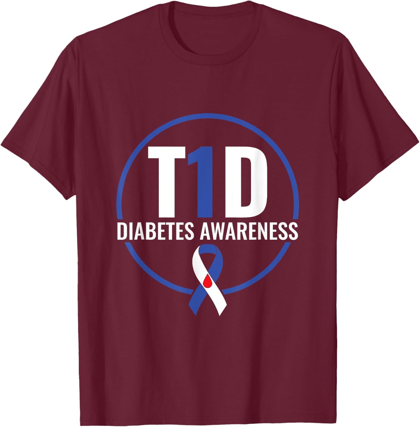 T1D Diabetes Awareness - Blue Ribbon Diabetes Support T-Shirt - T-Shirt | Maroon