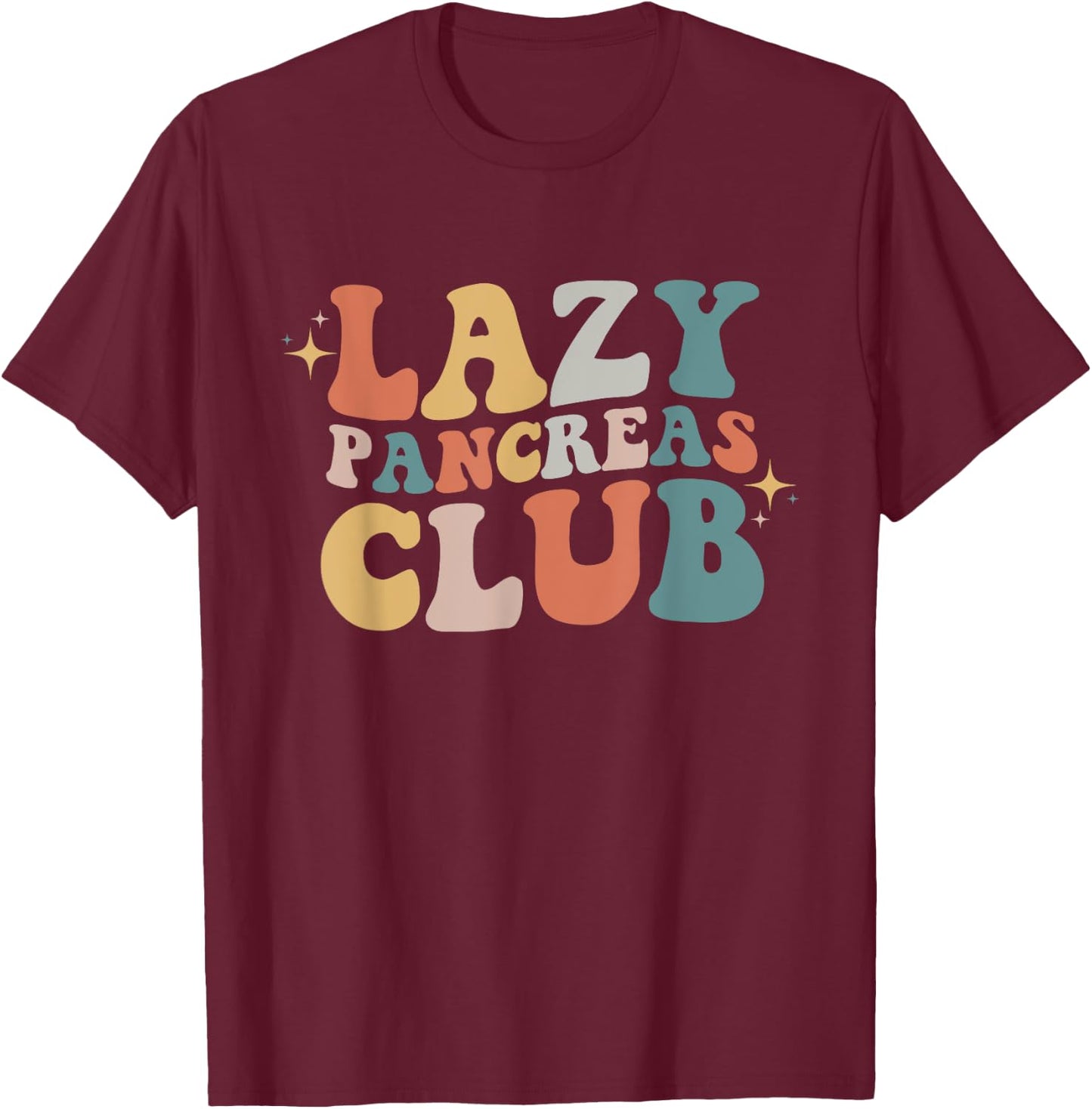 Lazy Pancreas Club Retro Diabetes Awareness Day T-Shirt - T-Shirt | Maroon