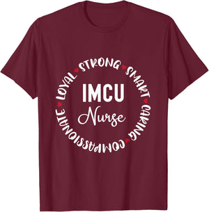 IMCU Nurse Gifts Nurses Nursing Graduation Medical Love T-Shirt - T-Shirt | Maroon