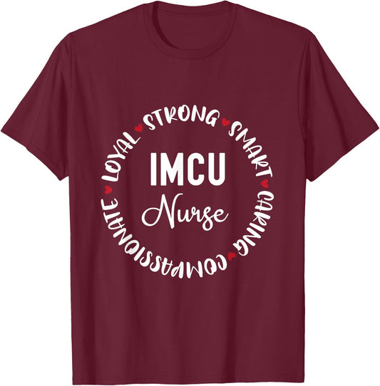 IMCU Nurse Gifts Nurses Nursing Graduation Medical Love T-Shirt - T-Shirt | Maroon