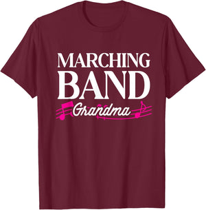 Marching Band Grandma Grandmother Band Member Women T-Shirt - T-Shirt | Maroon