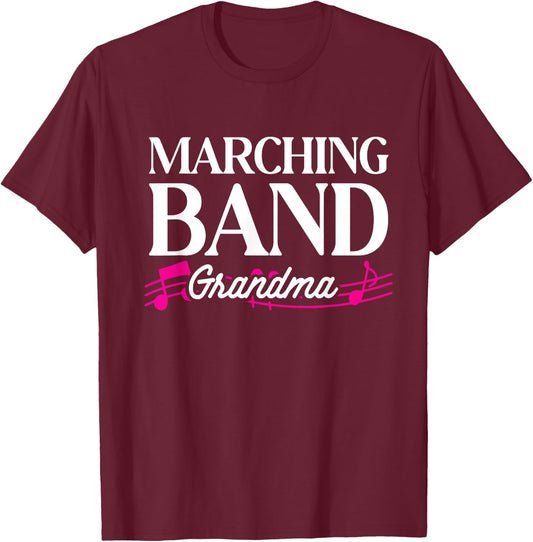 Marching Band Grandma Grandmother Band Member Women T-Shirt - T-Shirt | Maroon