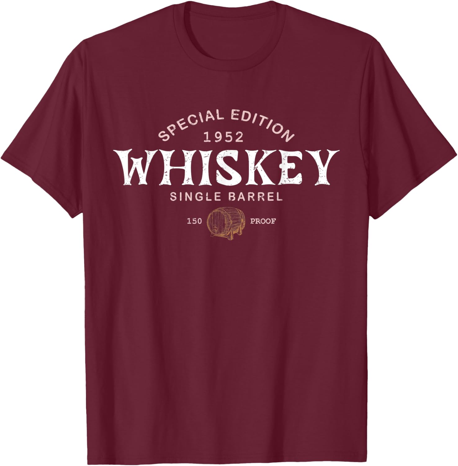 Whiskey 1952 Special Edition Bourbon Scotch Drinker T-Shirt - T-Shirt | Maroon