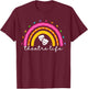 Theatre Life Rainbow Actor Musical Theater Drama T-Shirt - T-Shirt | Maroon
