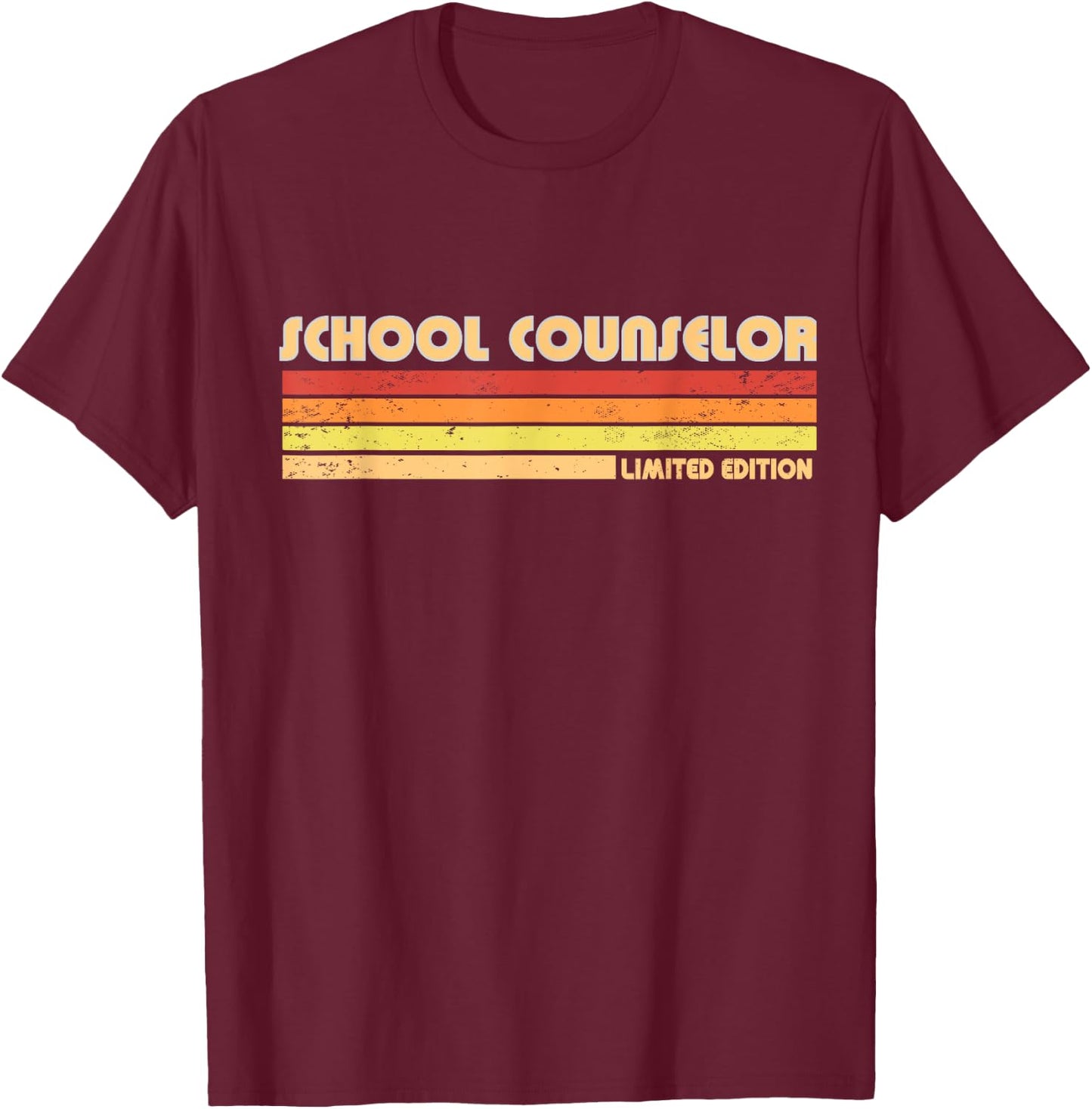 SCHOOL COUNSELOR Funny Personalized Profession Birthday Idea T-Shirt - T-Shirt | Maroon