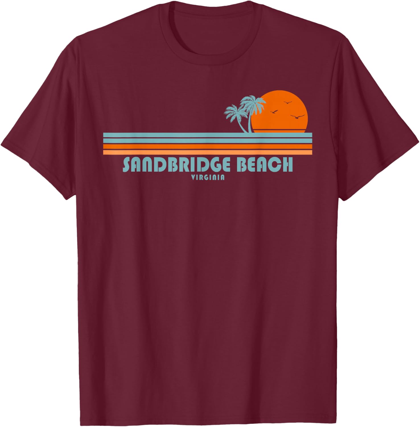 Sandbridge Beach Virginia T-Shirt - T-Shirt | Maroon