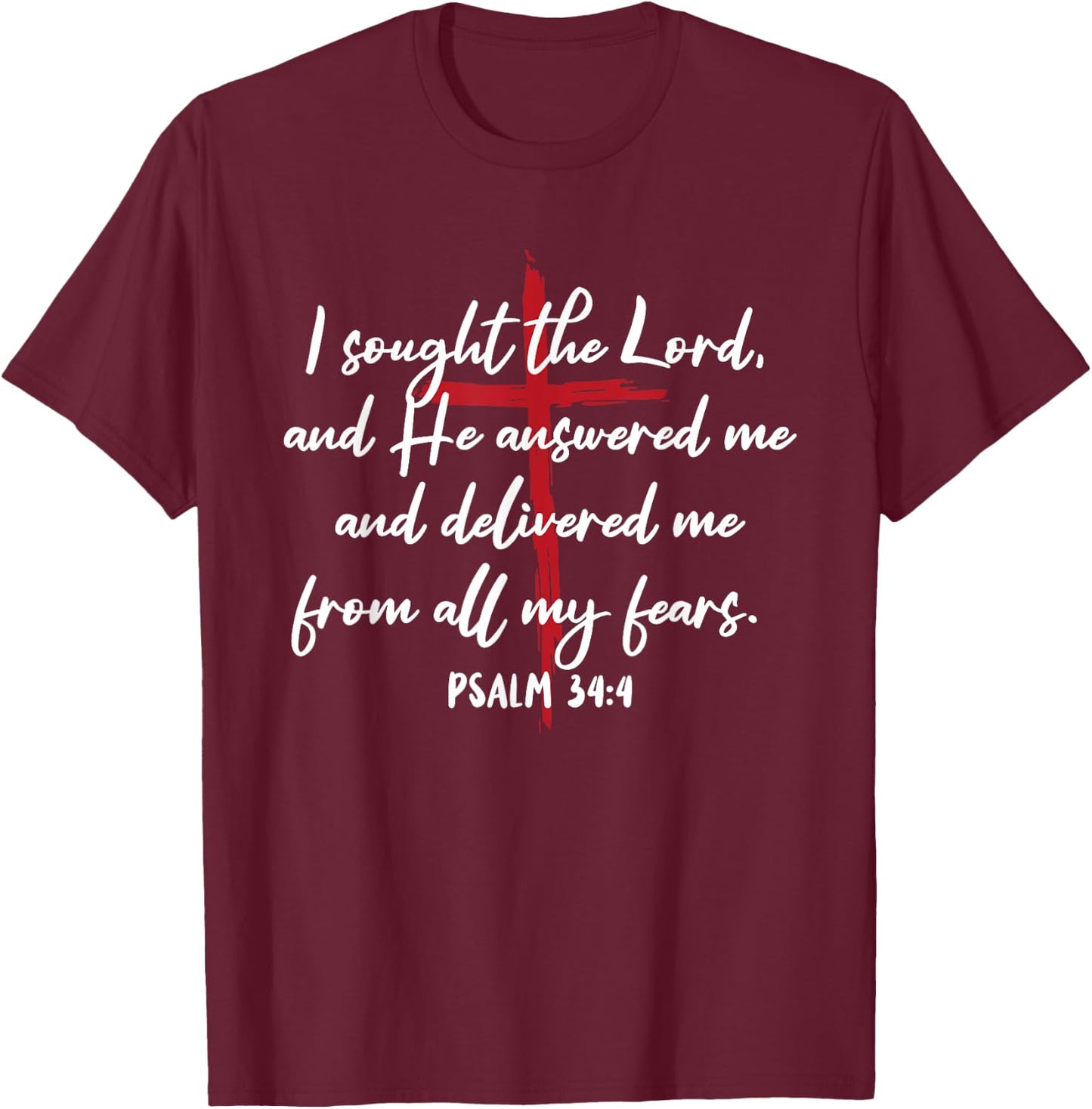 I Sought The Lord He Answered Cross Bible Verse Jesus T-Shirt - T-Shirt | Maroon