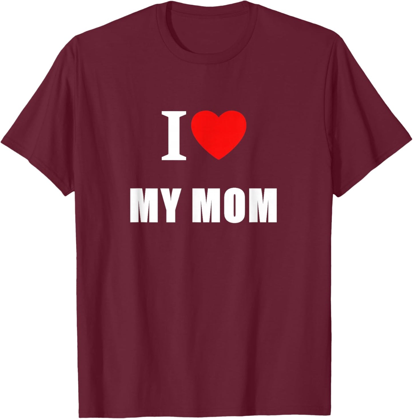 I Love My Mom Vintage Classic Heart Men Women Kids T-Shirt - T-Shirt | Maroon