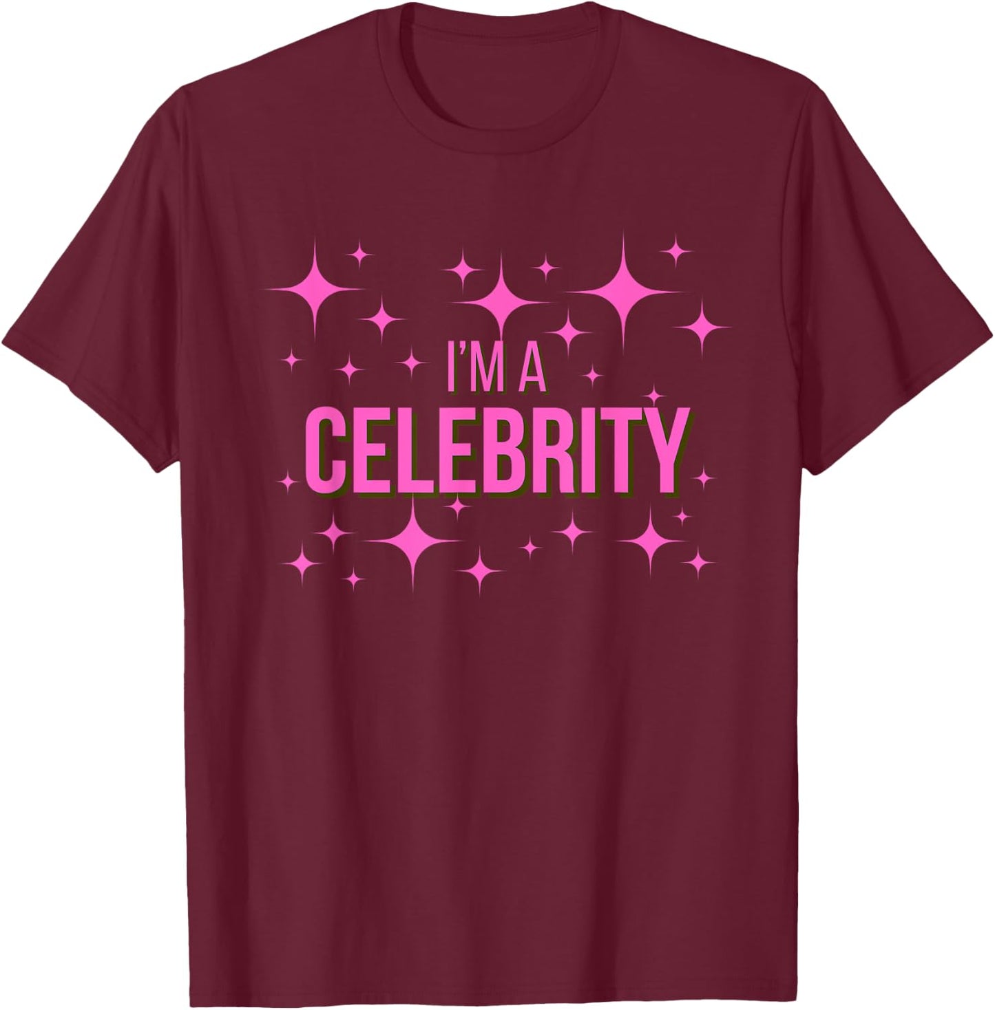 I'm a celebrity T-Shirt - T-Shirt | Maroon