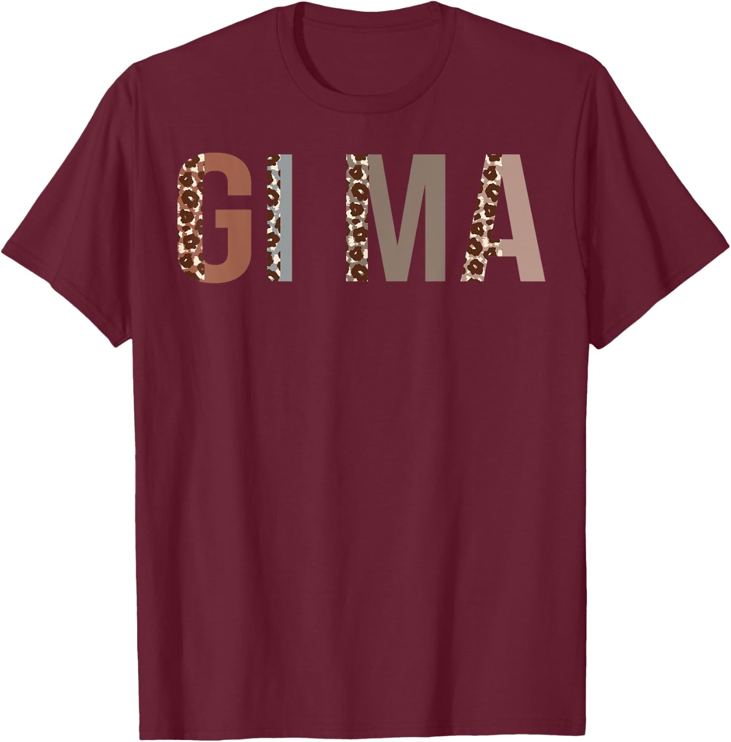 Gi-Ma Leopard Print Mom Cute Mothers Day Funny Grandma T-Shirt - T-Shirt | Maroon