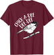 Chickadee Bird Chick-A-Dee-Dee-Dee Birding T-Shirt - T-Shirt | Maroon