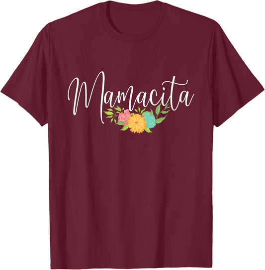 Mamacita - Grandmom Grandma Mother's Day Mother Mommy T-Shirt - T-Shirt | Maroon