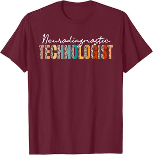 Neurodiagnostics Technologist Leopard Pattern Neuro Tech T-Shirt - T-Shirt | Maroon