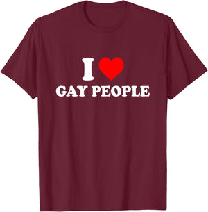 I Love Gay People Heart T-Shirt - T-Shirt | Maroon