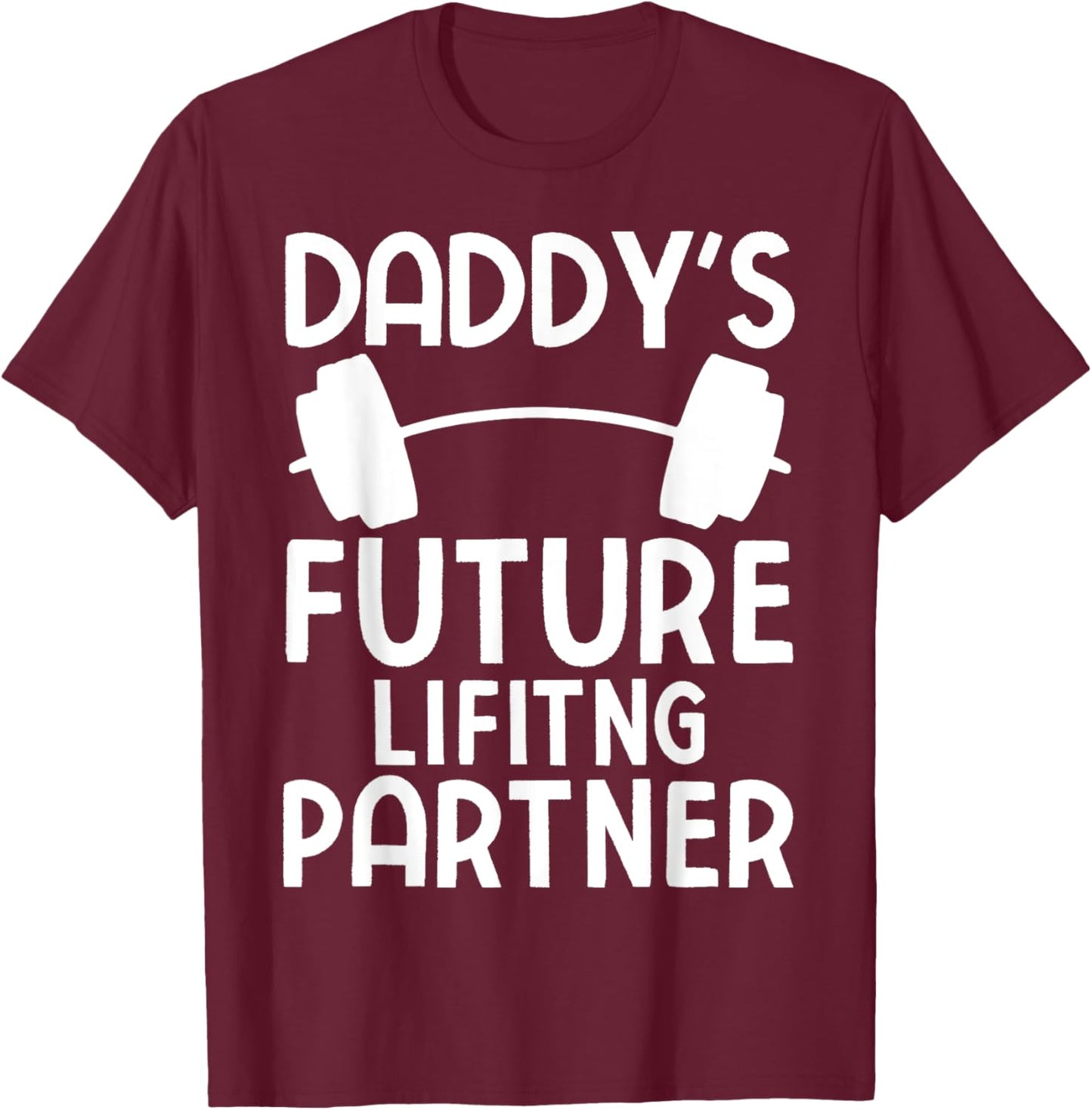 Daddy's Future Lifting Partner Funny Bodybuilding Kids T-Shirt - T-Shirt | Maroon